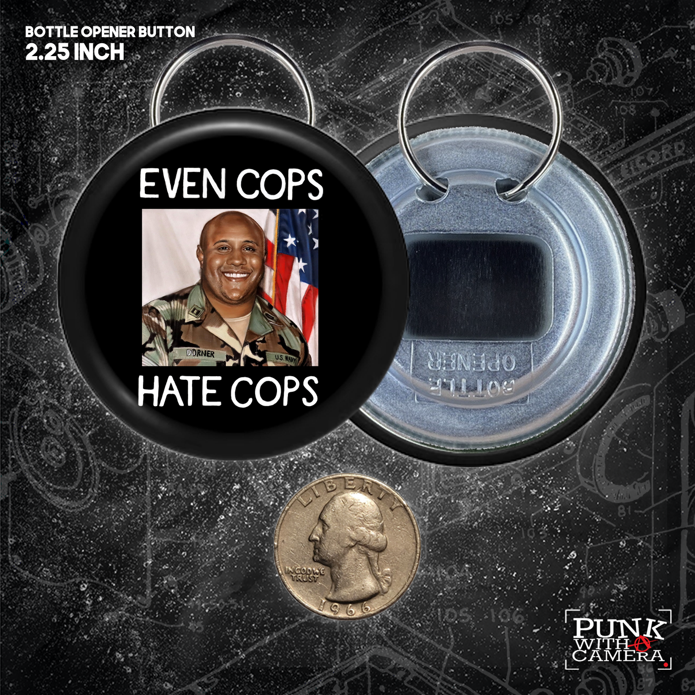 Even Cops Hate Cops - Buttons (1, 1.25, 1.5, & 2.25 Inch)