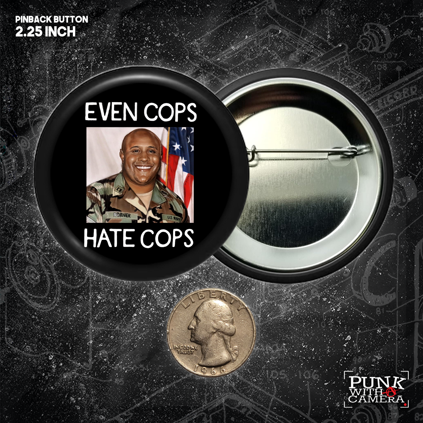 Even Cops Hate Cops - Buttons (1, 1.25, 1.5, & 2.25 Inch)