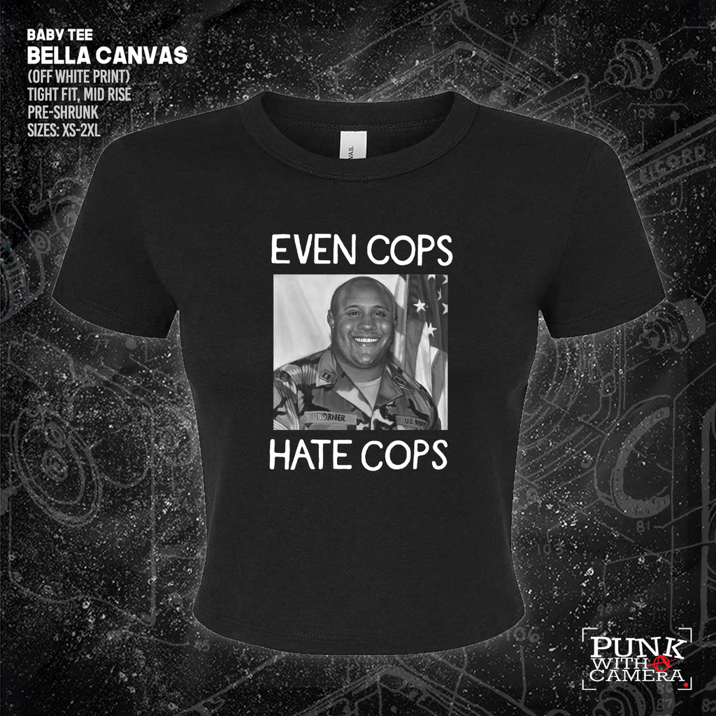 Even Cops Hate Cops - Mattie Cecil