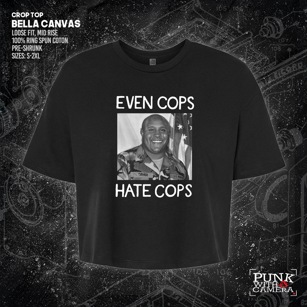 Even Cops Hate Cops - Mattie Cecil