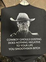 Cowboy Ghouls Existing Does Nothing Negative To Your Life You Smoothskin Bitch - Fallout - Gutter Press