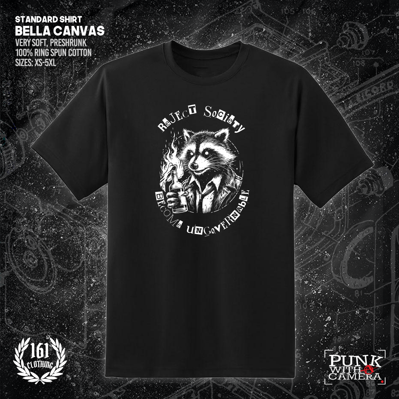 Reject Society Become Ungovernable - 161.Clothing