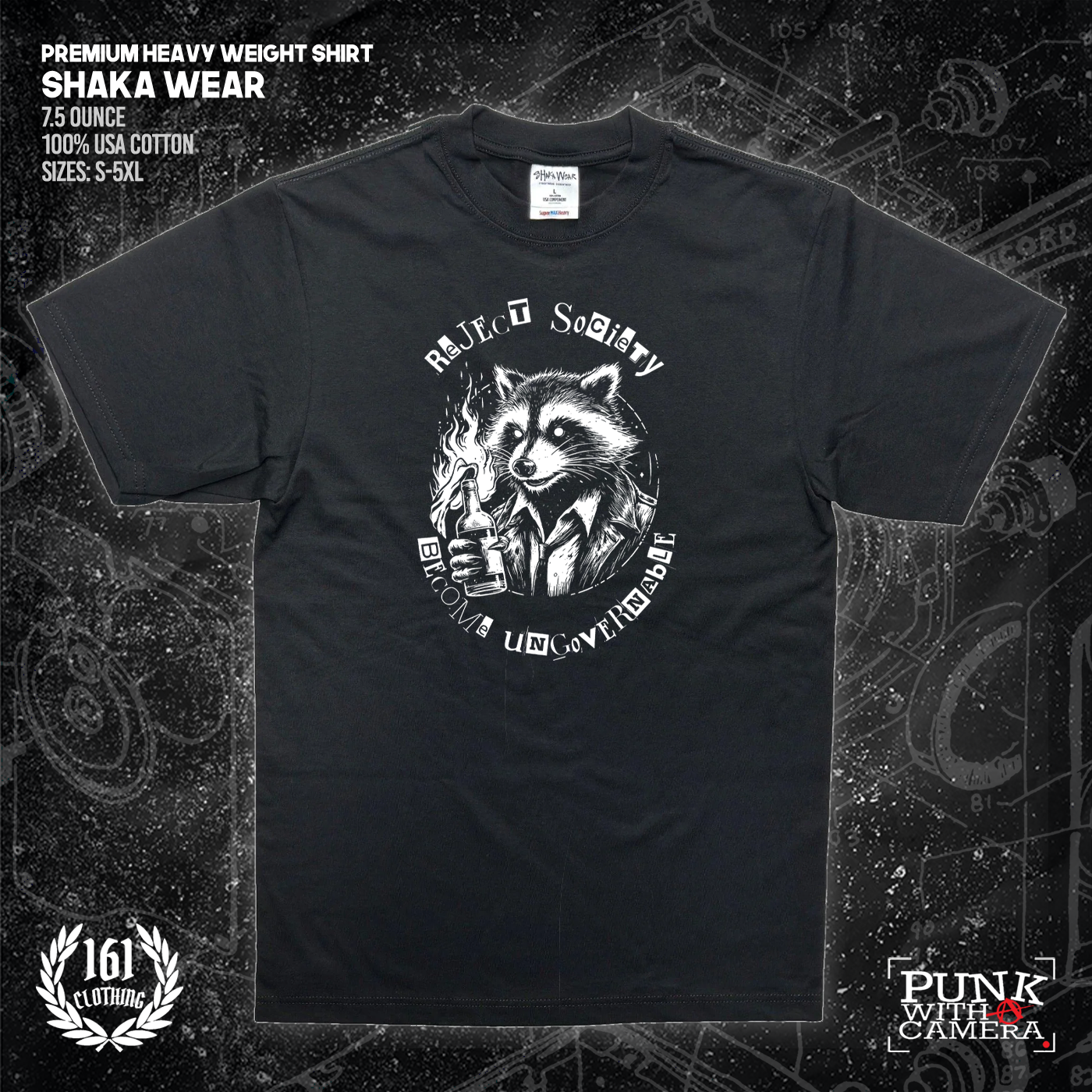 Reject Society Become Ungovernable - 161.Clothing