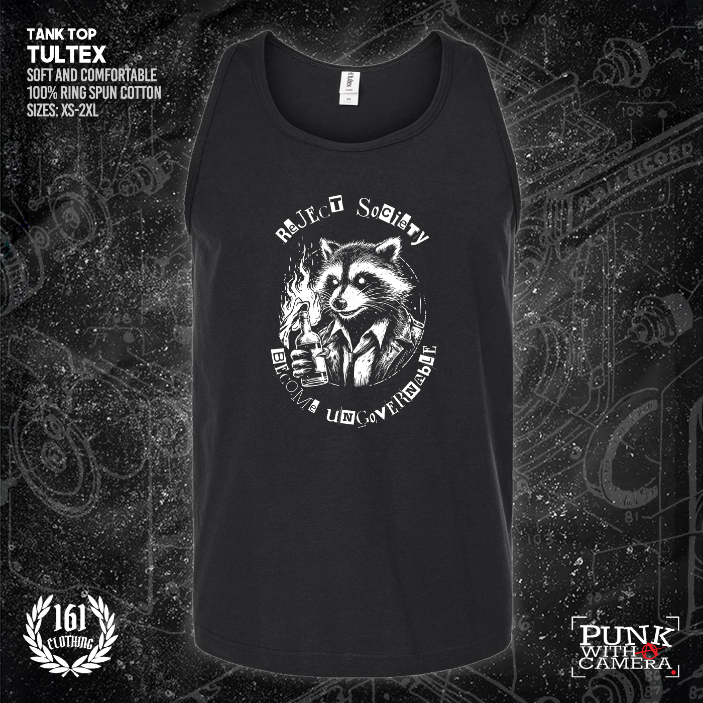 Reject Society Become Ungovernable - 161.Clothing