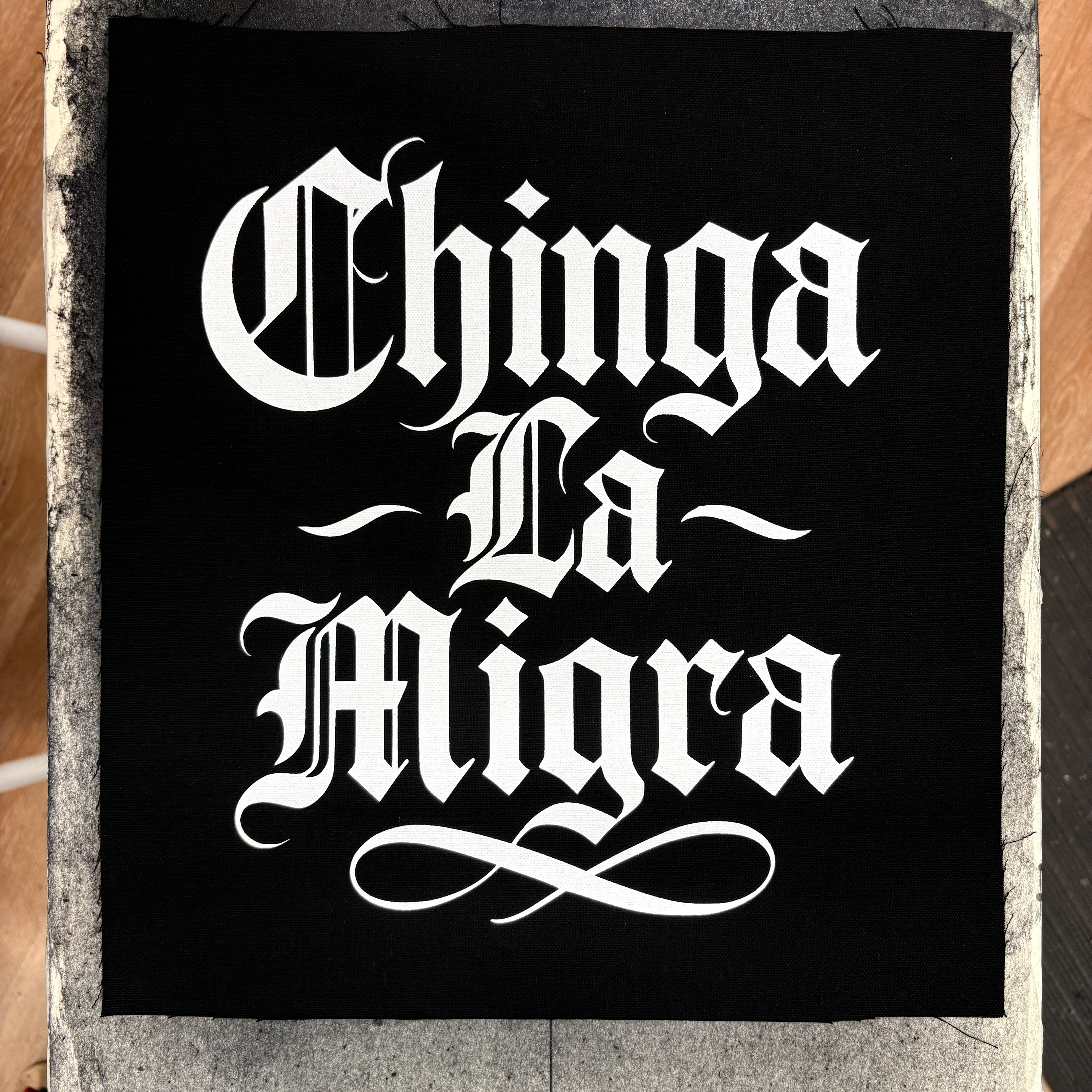 Chinga La Migra - 161.Clothing - Backpatch