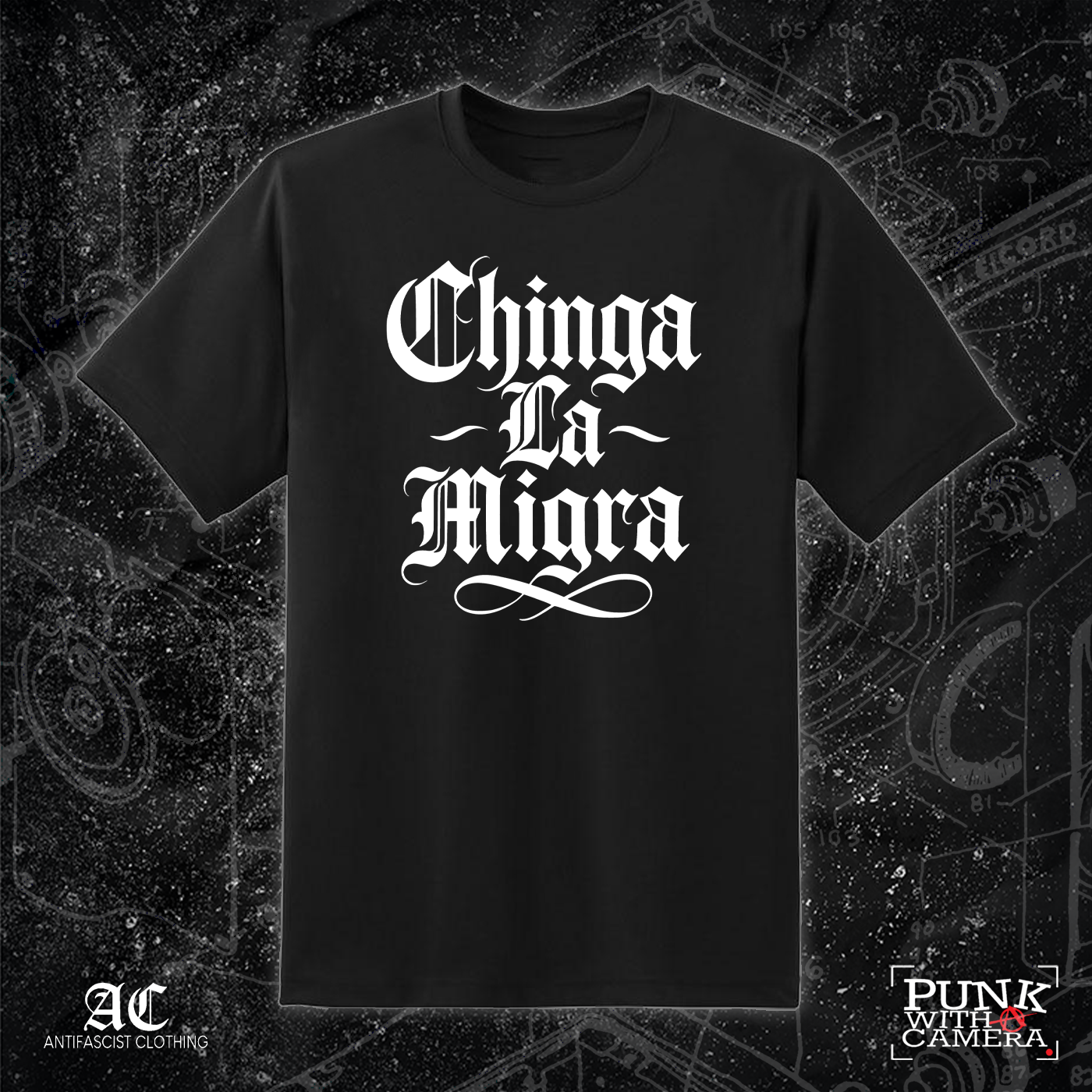 Chinga La Migra - 161.Clothing - Mutual Aid Design