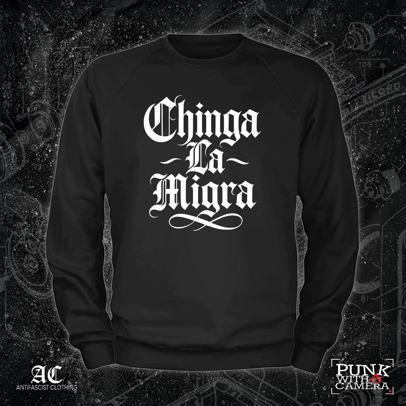 Chinga La Migra - 161.Clothing - Mutual Aid Design