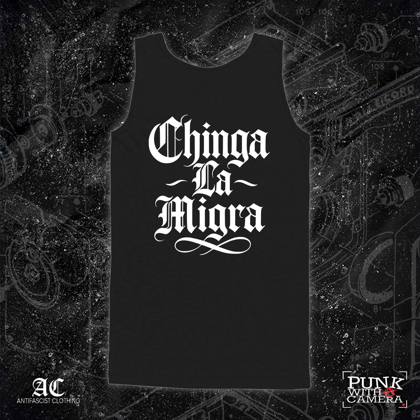 Chinga La Migra - 161.Clothing - Mutual Aid Design