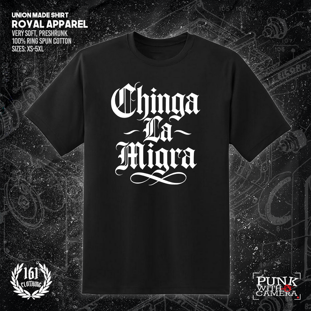 Chinga La Migra - Old English - 161.Clothing - Mutual Aid Design