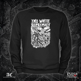End White Supremacy - Anti-Fascist Clothing