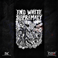 End White Supremacy - Anti-Fascist Clothing