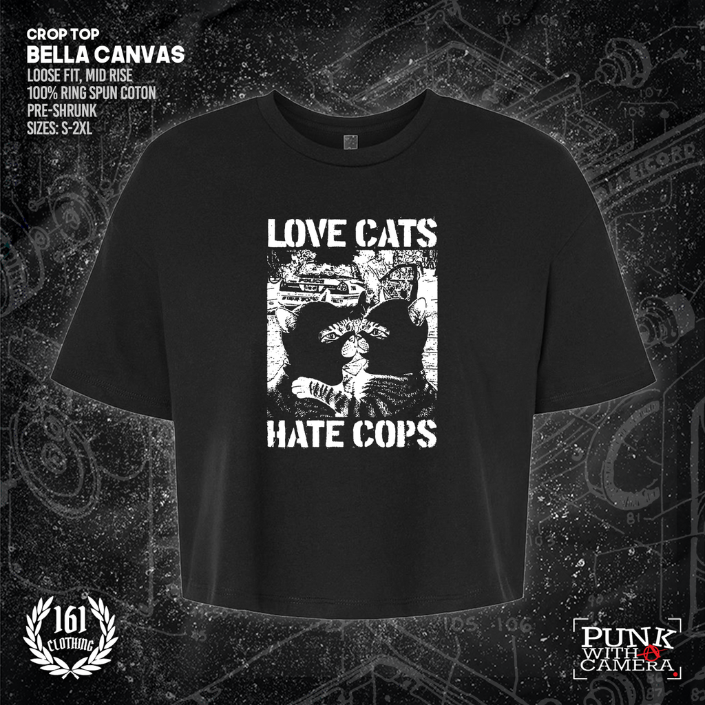 Love Cats Hate Cops - 161.Clothing