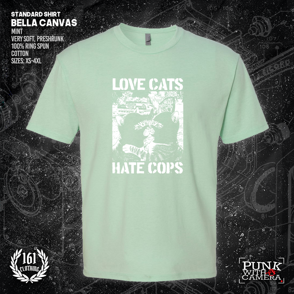 Love Cats Hate Cops - 161.Clothing