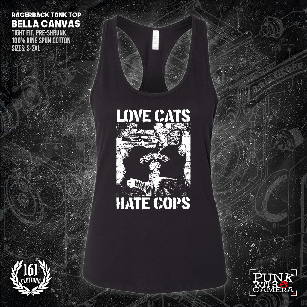 Love Cats Hate Cops - 161.Clothing