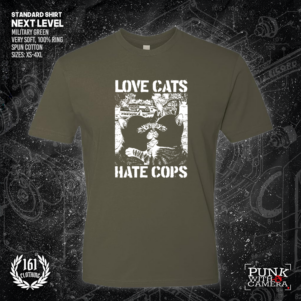 Love Cats Hate Cops - 161.Clothing