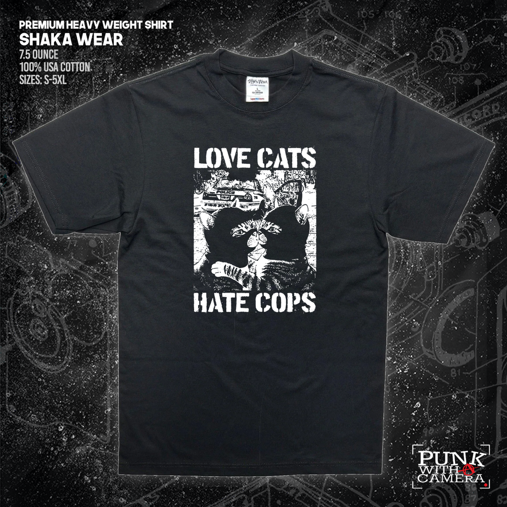 Love Cats Hate Cops - 161.Clothing