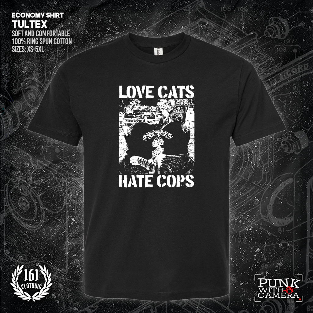 Love Cats Hate Cops - 161.Clothing