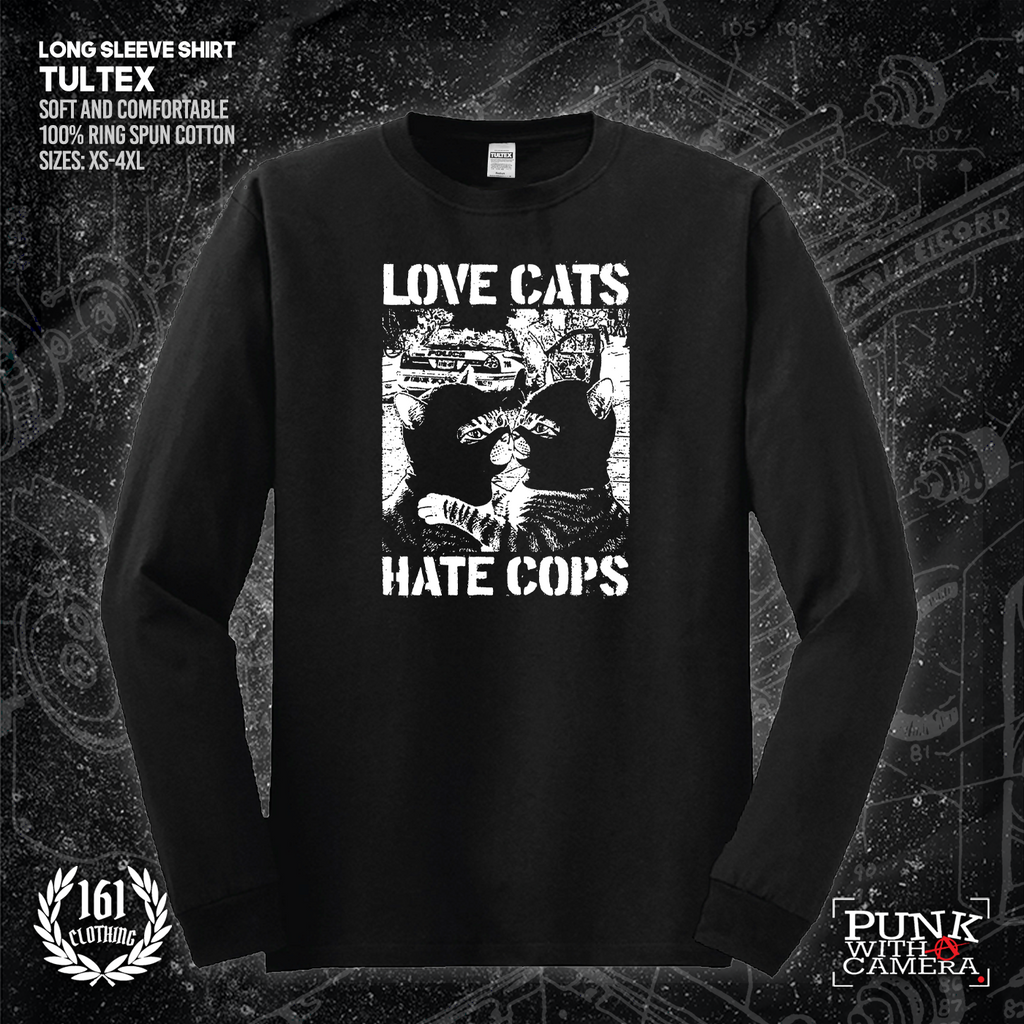 Love Cats Hate Cops - 161.Clothing
