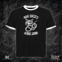 Make Racists Afraid Again - Anti-Fascist Clothing