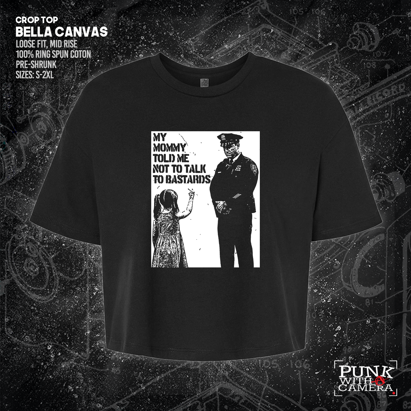 My Mommy Told Me Not Talk To Bastards - 161.Clothing