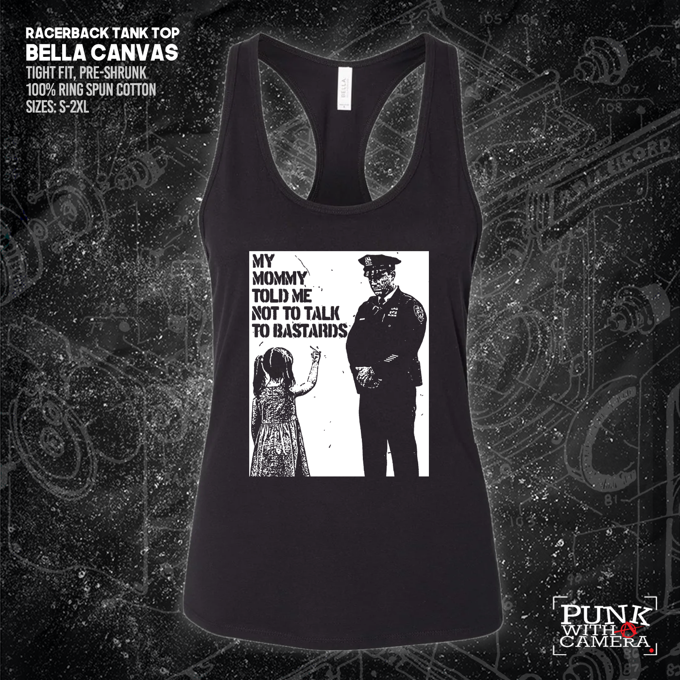 My Mommy Told Me Not Talk To Bastards - 161.Clothing