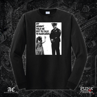 My Mommy Told Me Not Talk To Bastards - Anti-Fascist Clothing
