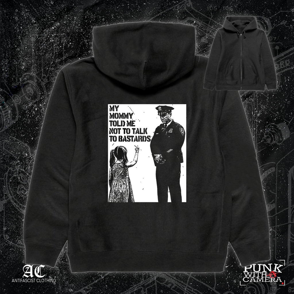 My Mommy Told Me Not Talk To Bastards - 161.Clothing