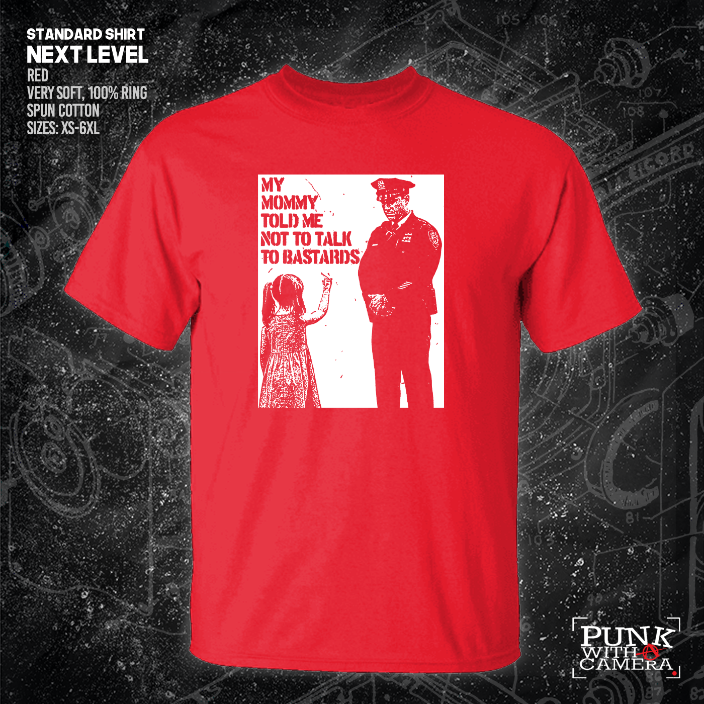 My Mommy Told Me Not Talk To Bastards - 161.Clothing