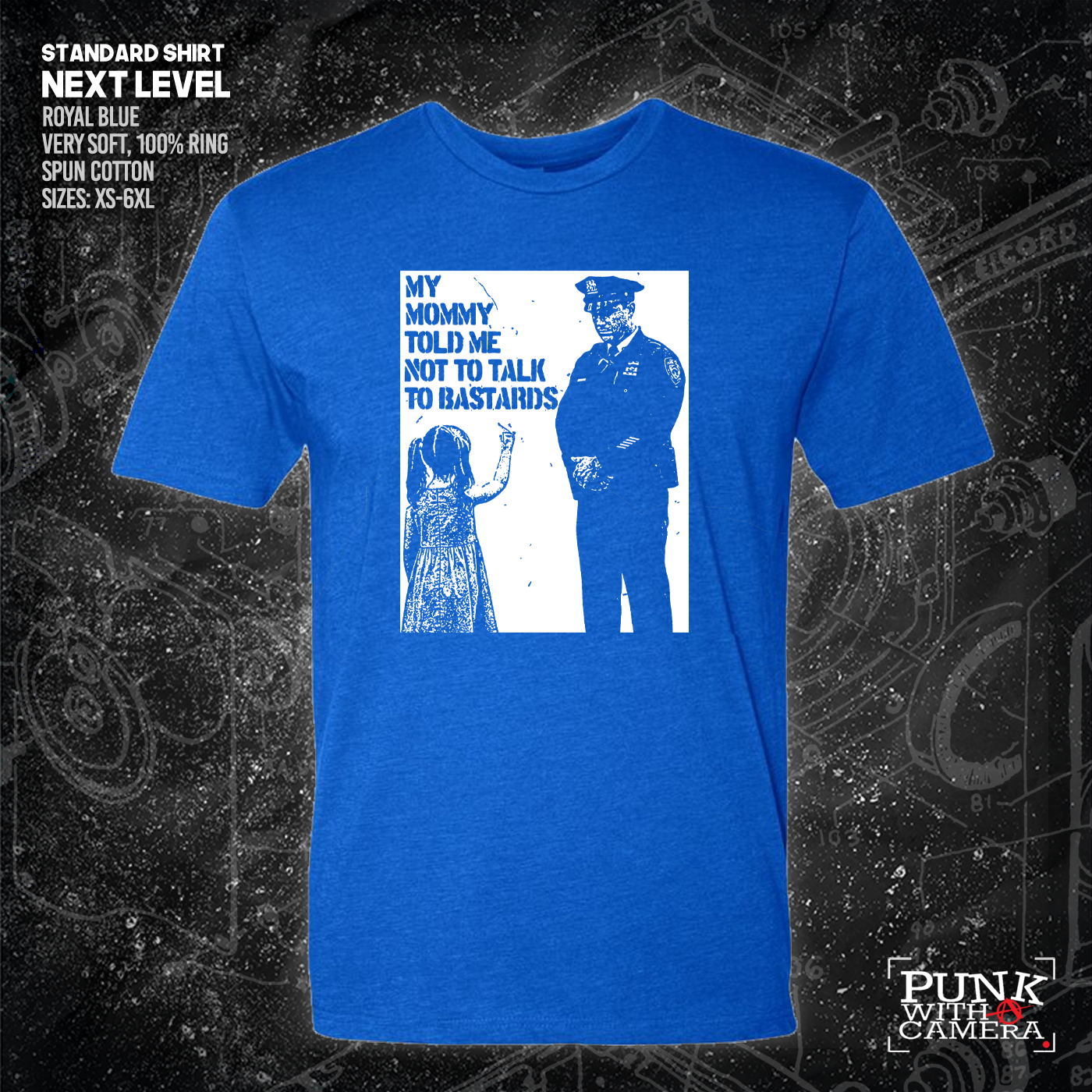 My Mommy Told Me Not Talk To Bastards - 161.Clothing