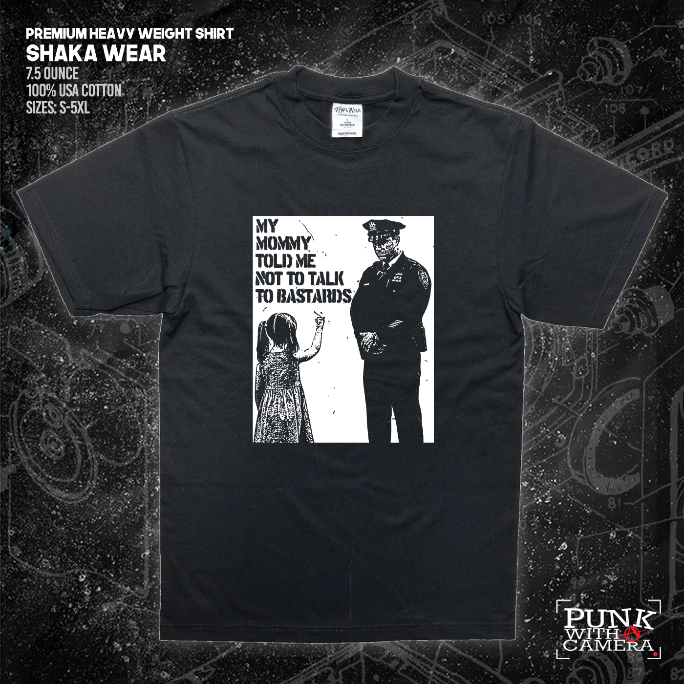 My Mommy Told Me Not Talk To Bastards - 161.Clothing
