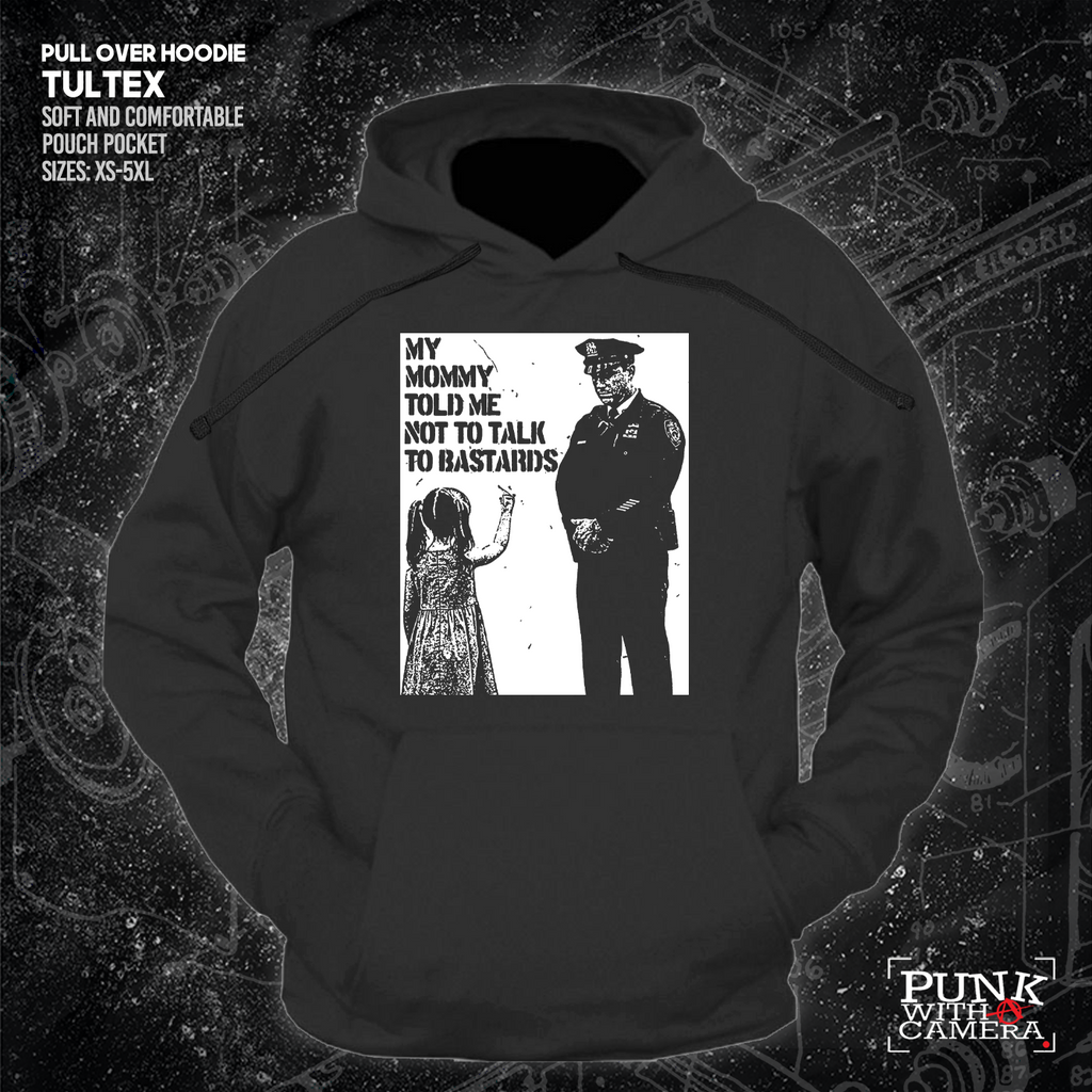 My Mommy Told Me Not Talk To Bastards - 161.Clothing