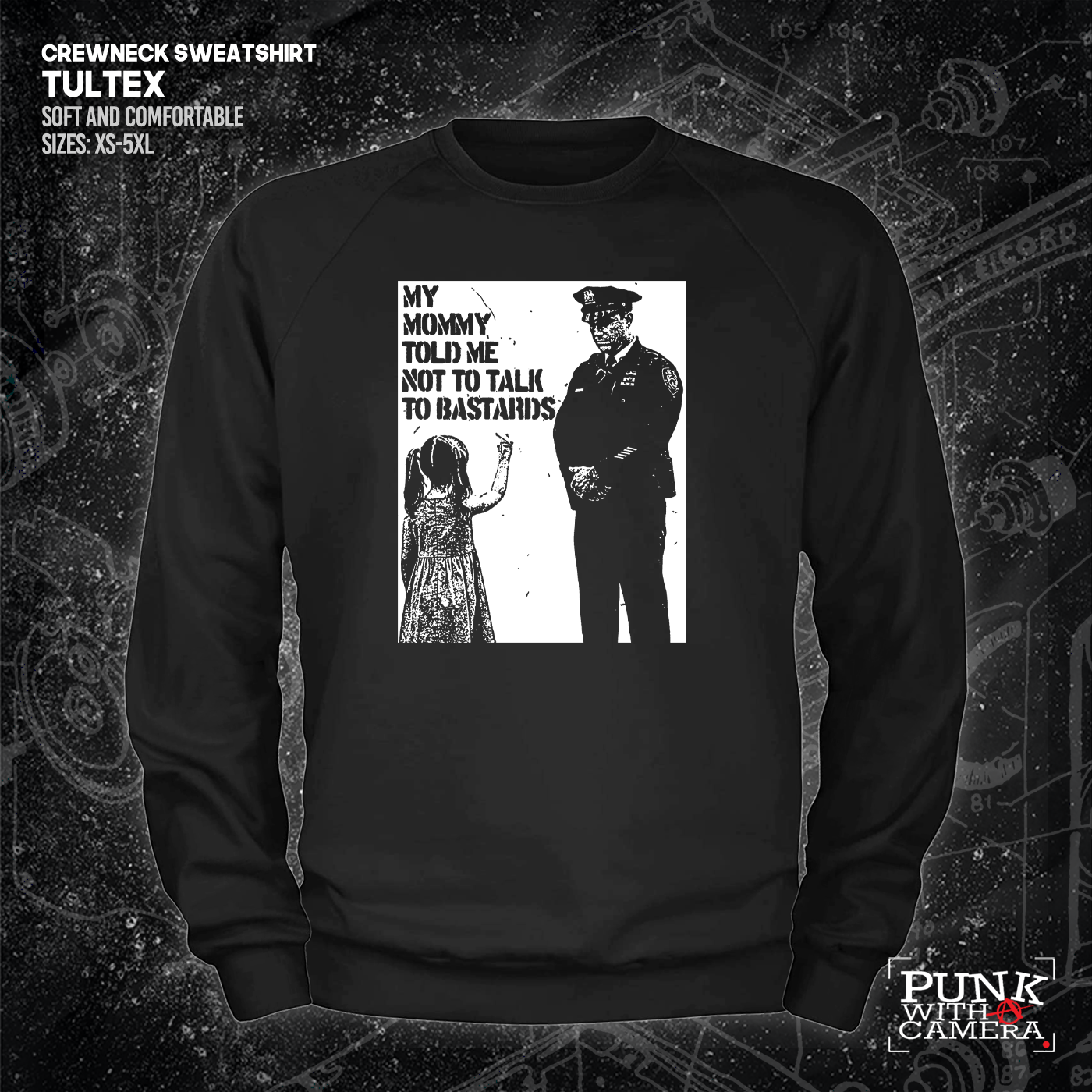 My Mommy Told Me Not Talk To Bastards - 161.Clothing