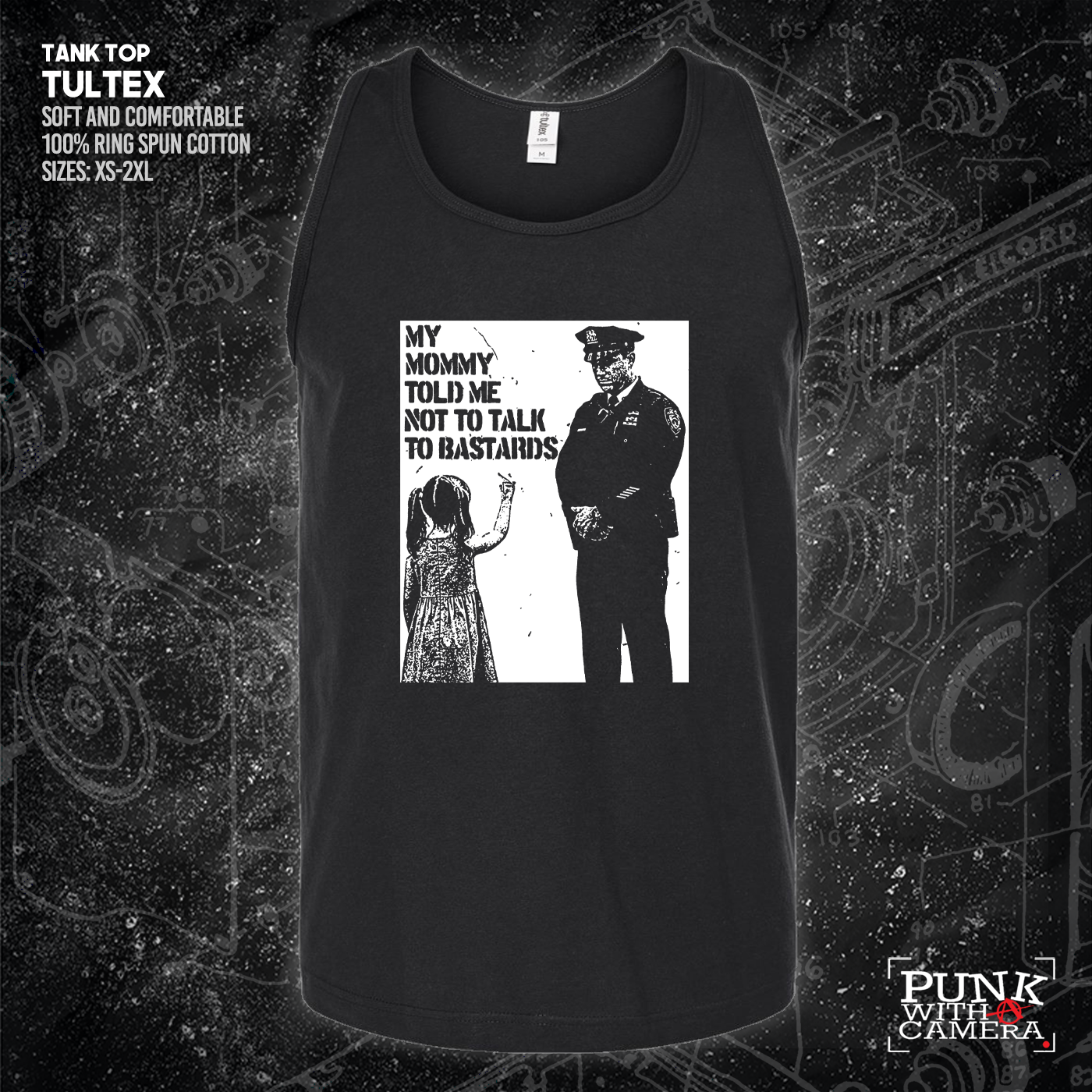 My Mommy Told Me Not Talk To Bastards - 161.Clothing