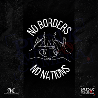 No Borders No Nations - Anti-Fascist Clothing