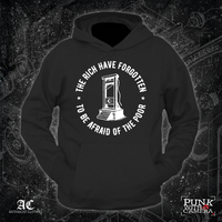 The Rich Have Forgotten To Be Afraid Of The Poor - Anti-Fascist Clothing