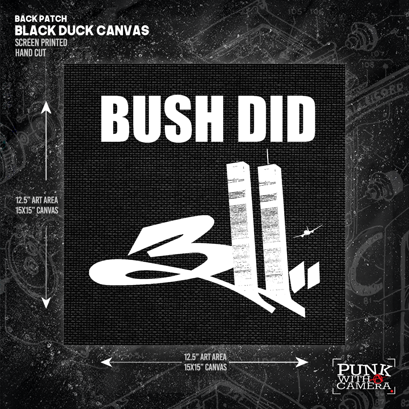 Bush Did 311 - Backpatch
