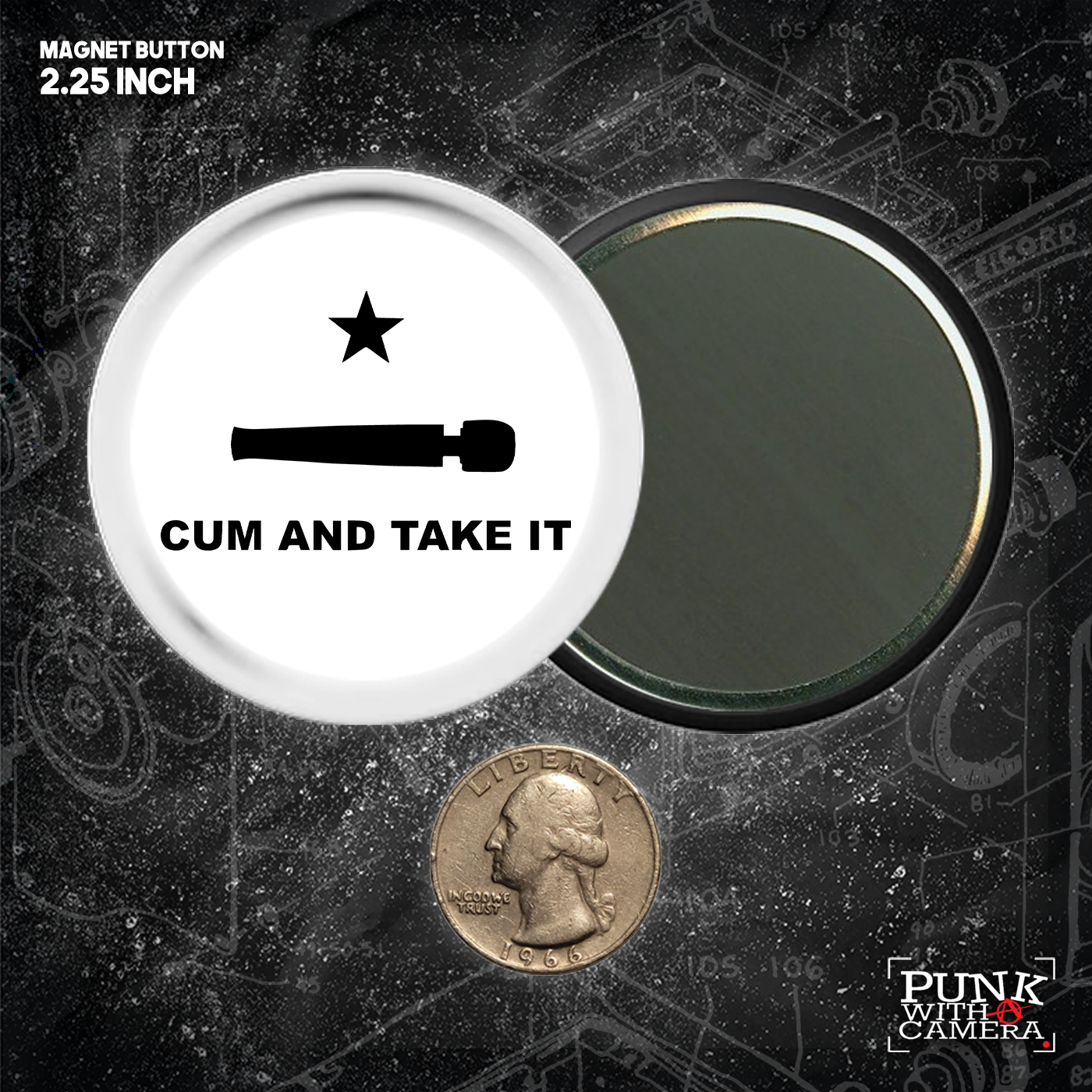 Cum And Take It - Buttons (1, 1.25, 1.5, & 2.25 Inch)