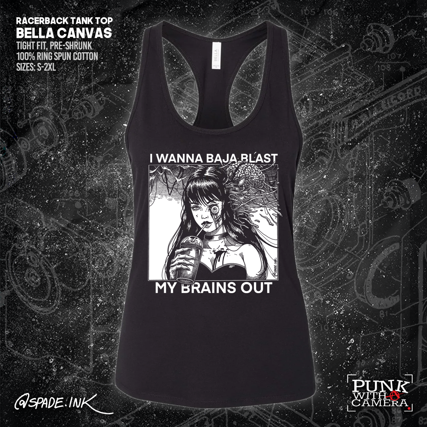 I Want To Baja Blast My Brains Out - Spade.Ink