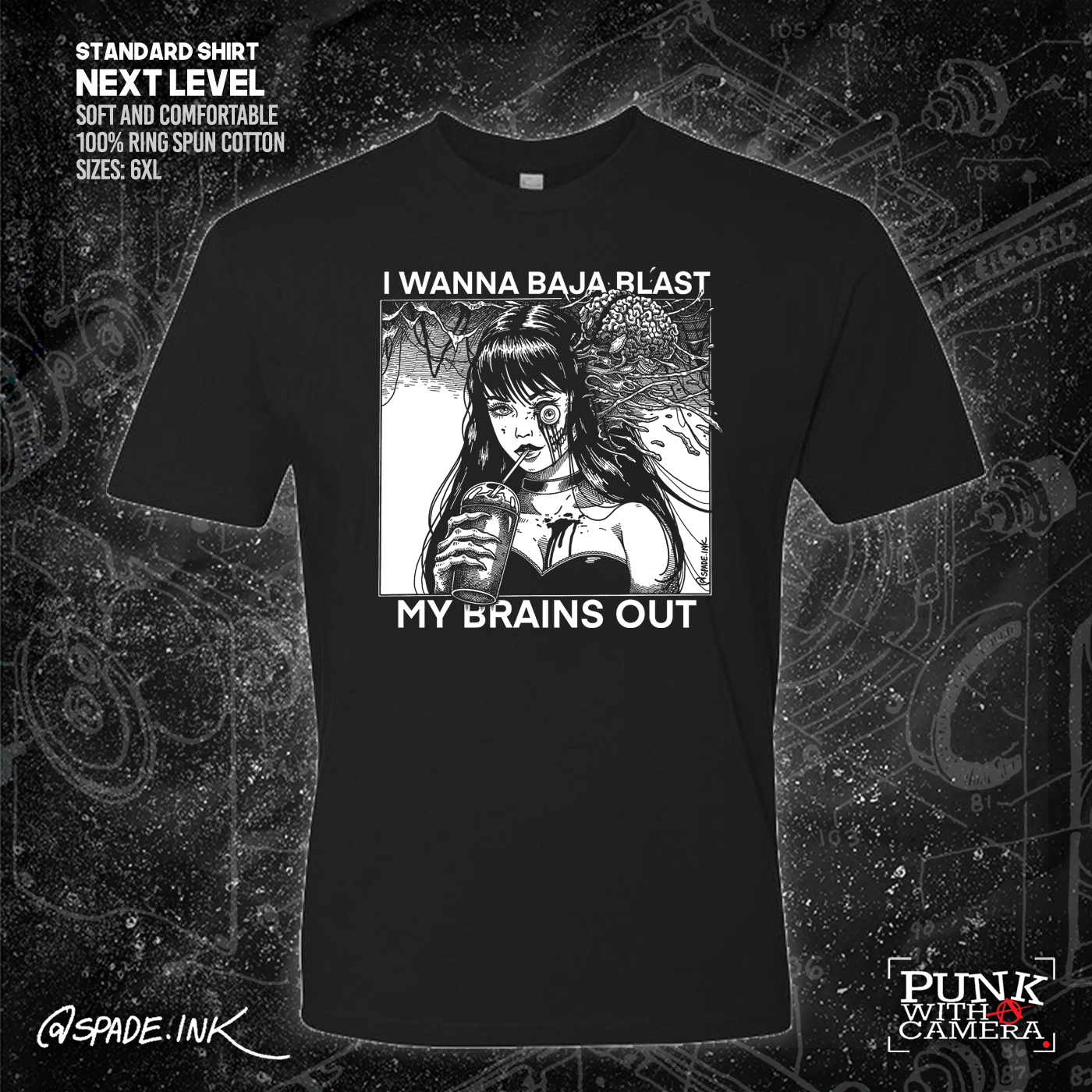 I Want To Baja Blast My Brains Out - Spade.Ink