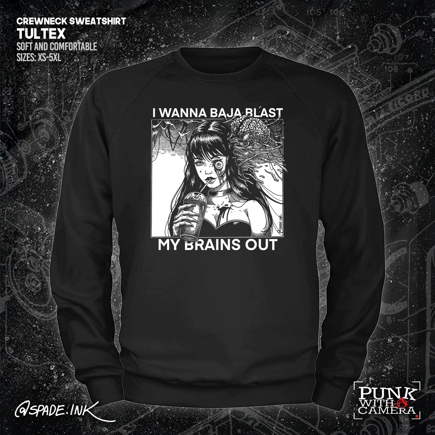 I Want To Baja Blast My Brains Out - Spade.Ink