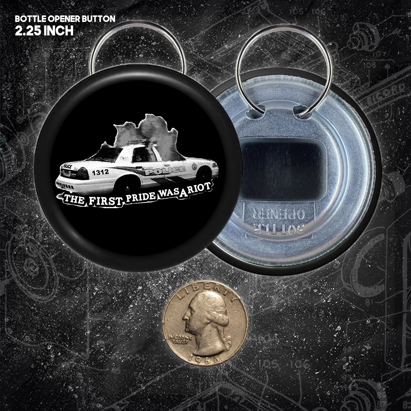 The First Pride Was A Riot - Buttons (1.5, & 2.25 Inch)