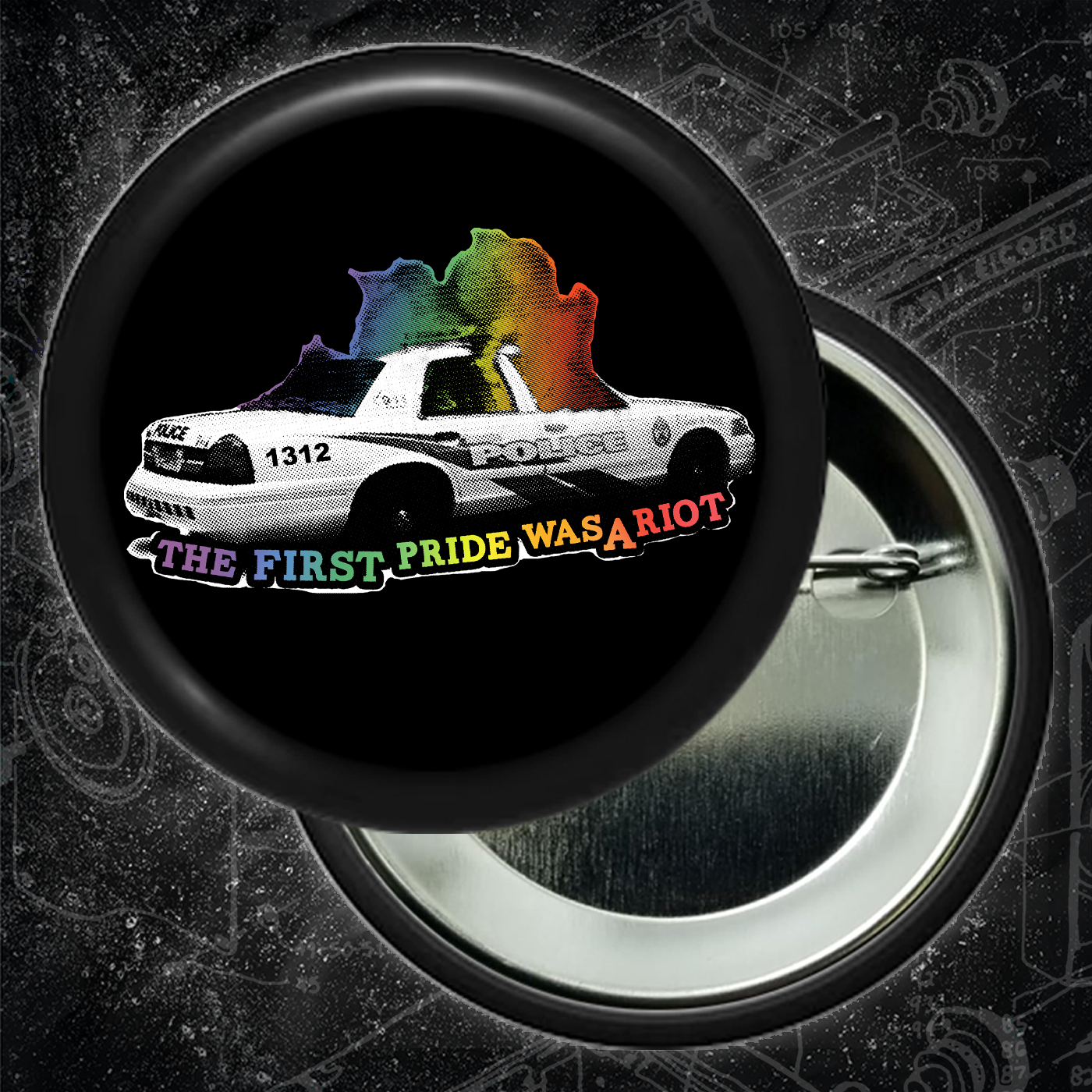 The First Pride Was A Riot - Pride Colors - Button (1.5 & 2.25 Inch)