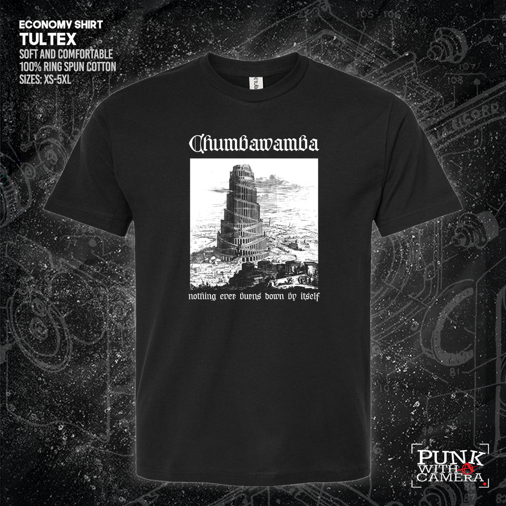 Chumbawamba - Nothing Ever Burns Down By Itself - Bum lung