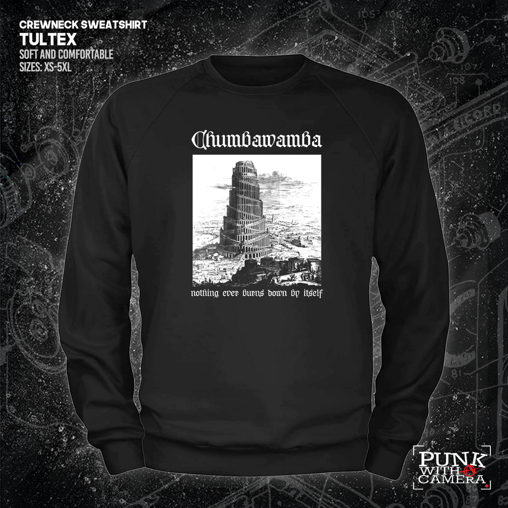 Chumbawamba - Nothing Ever Burns Down By Itself - Bum lung
