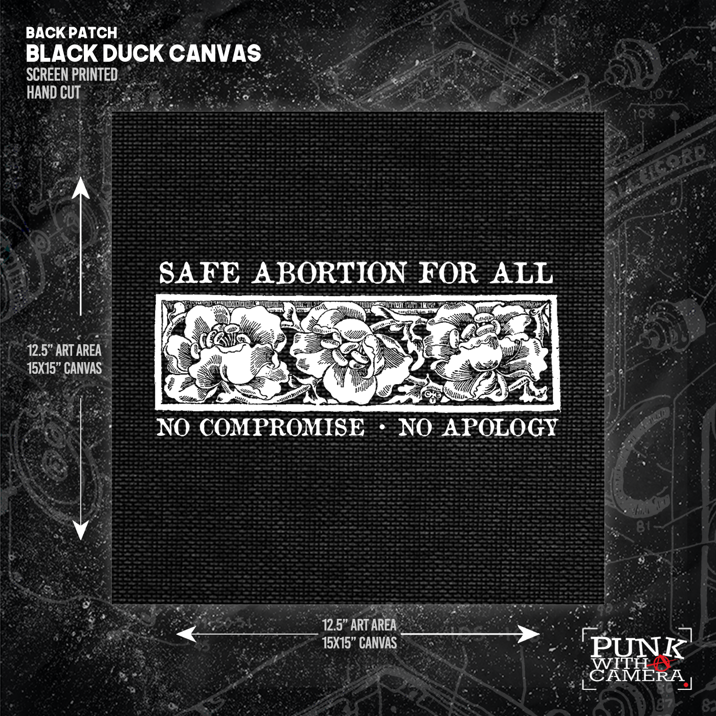 Safe Abortion For All No Compromise No Apology - Backpatch