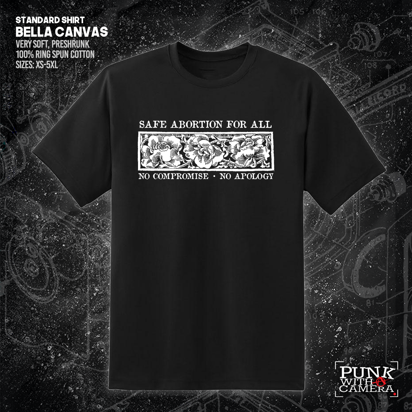 Safe Abortion For All No Compromise No Apology - Bum Lung