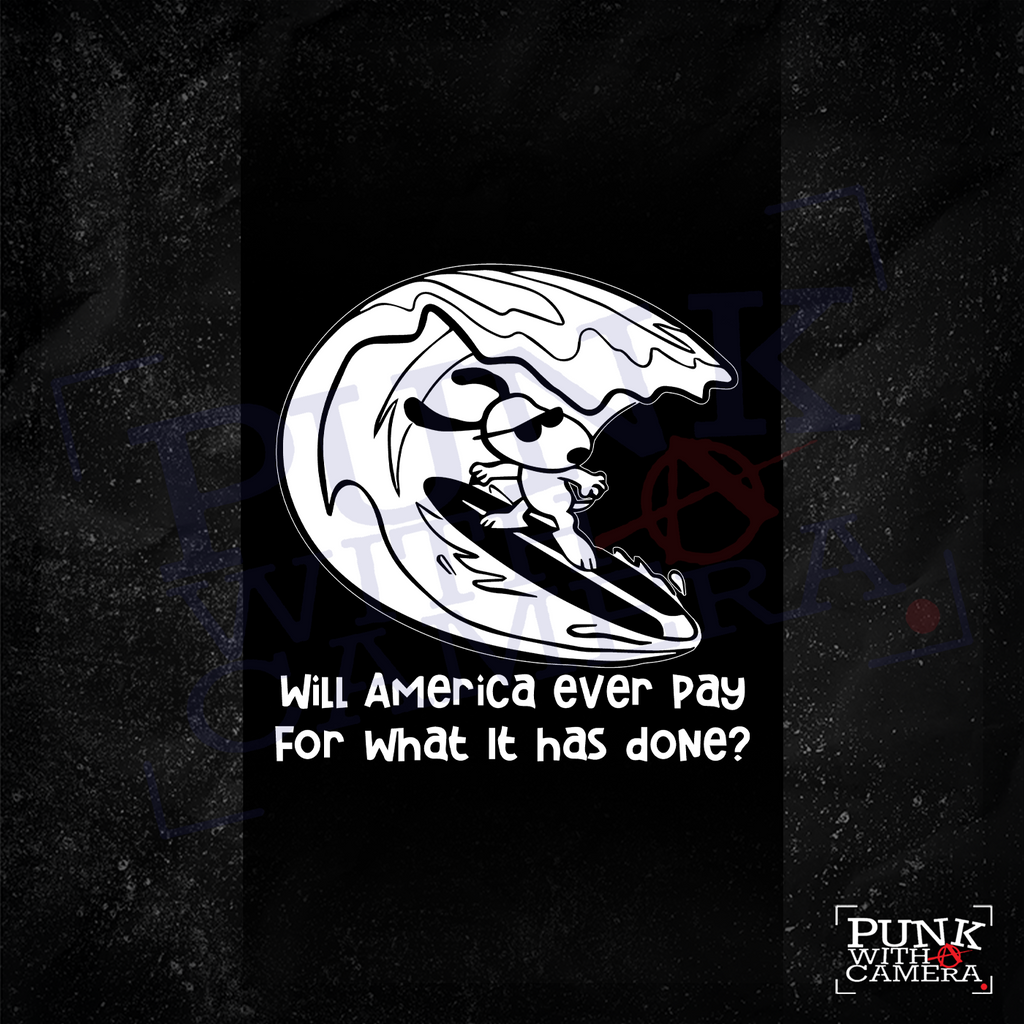 Will America Ever Pay For What It Has Done - Bumlung