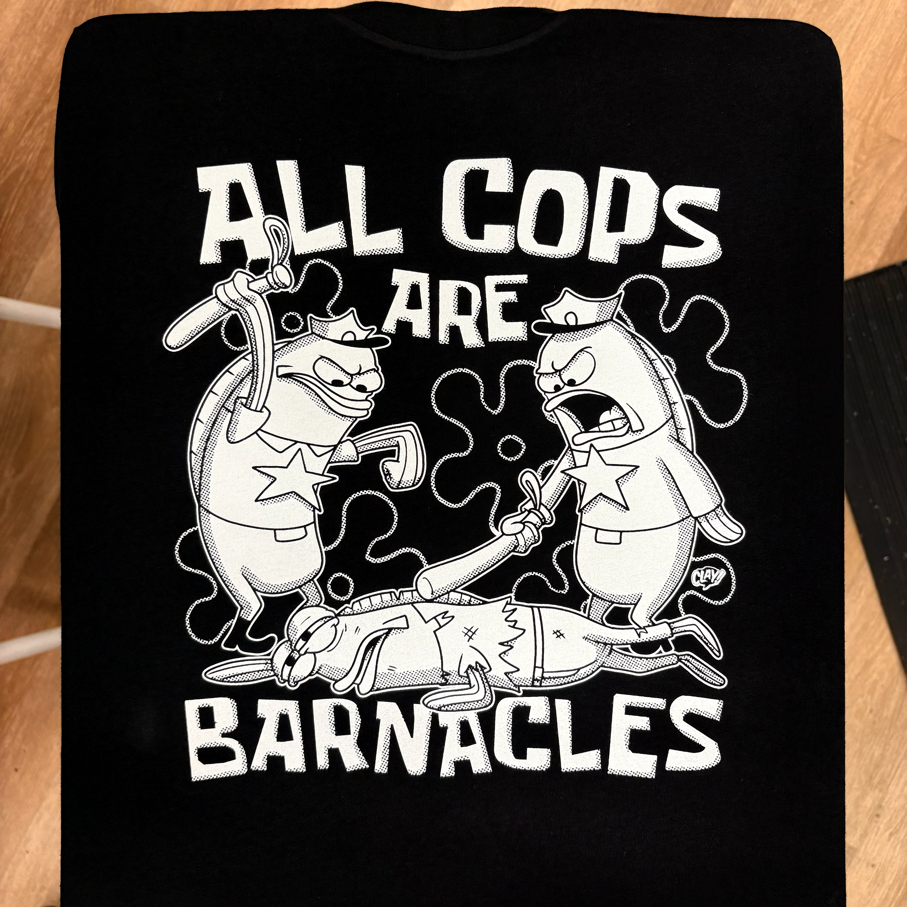 All Cops Are Barnacles - Clay Graham