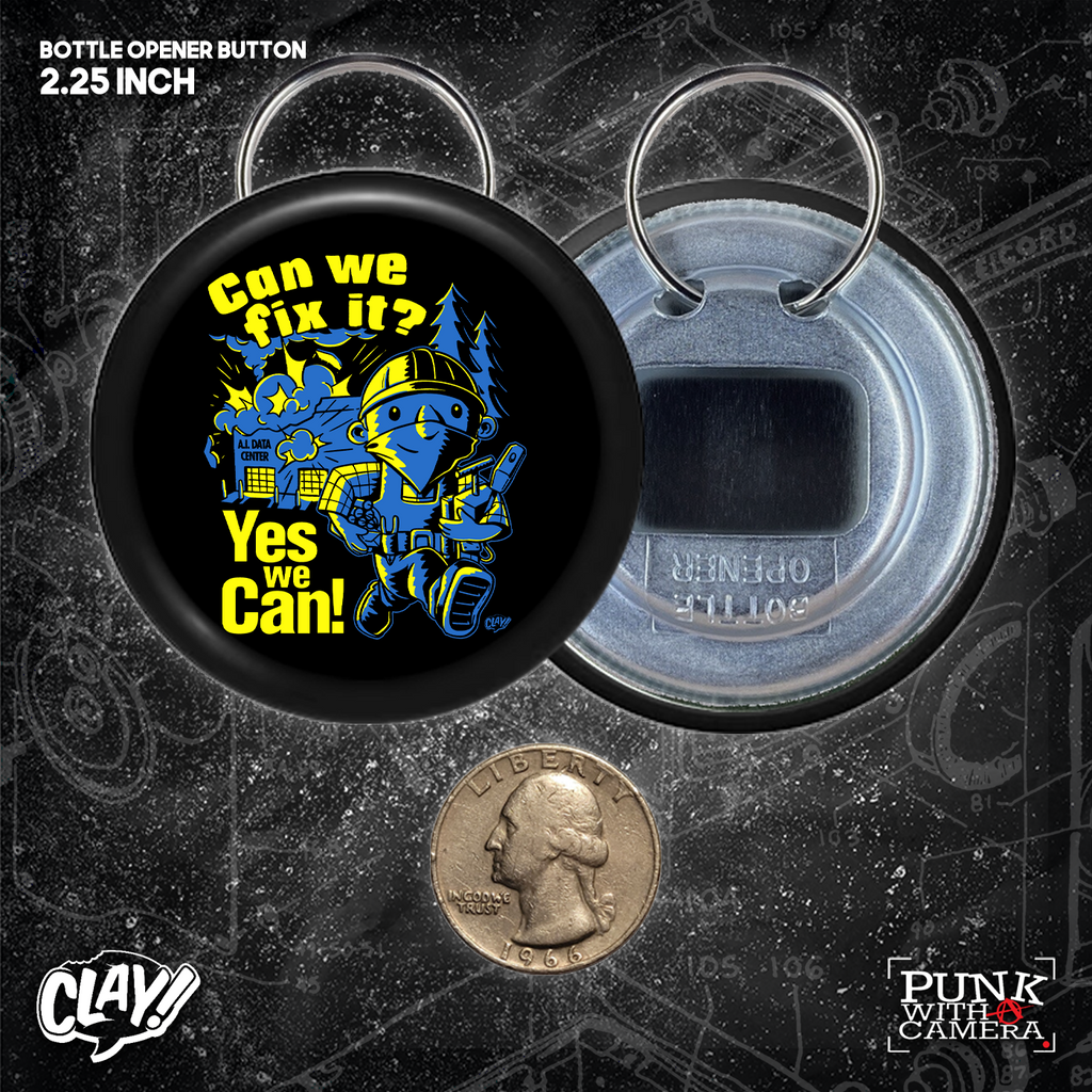 Can We Fix It? Yes We Can! - Buttons (1.5 & 2.25 Inch)