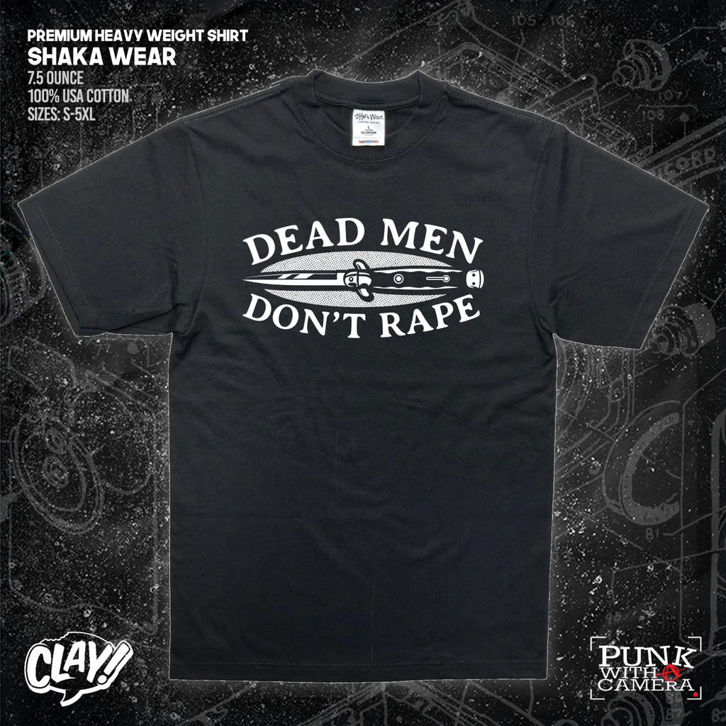 Dead Men Don't Rape - Mutual Aid Design - Clay Graham